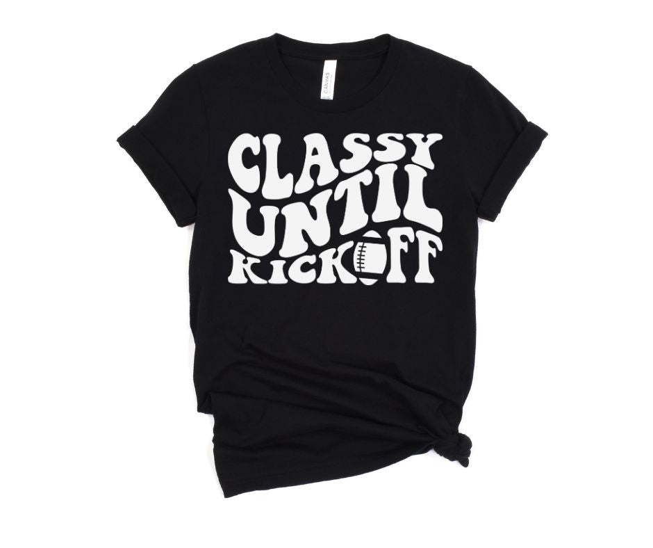 Classy Until Kickoff Graphic Tee in 10 Colors Ave Shops