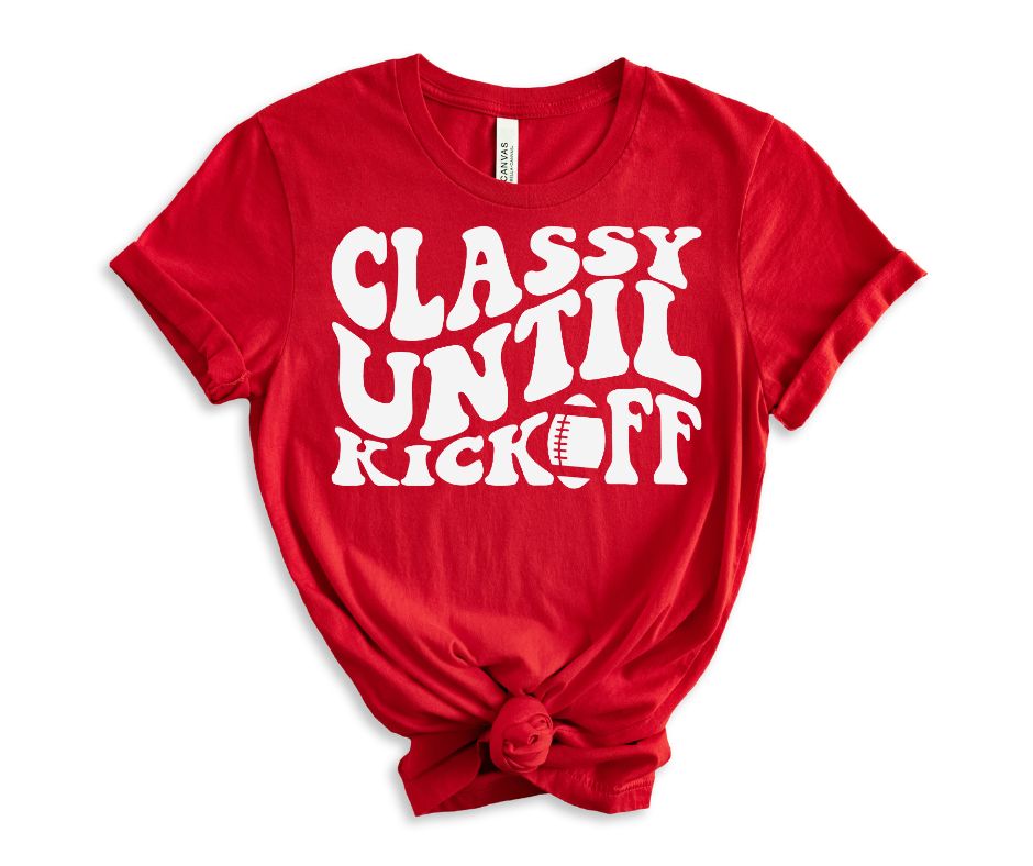 Classy Until Kickoff Graphic Tee in 10 Colors Ave Shops