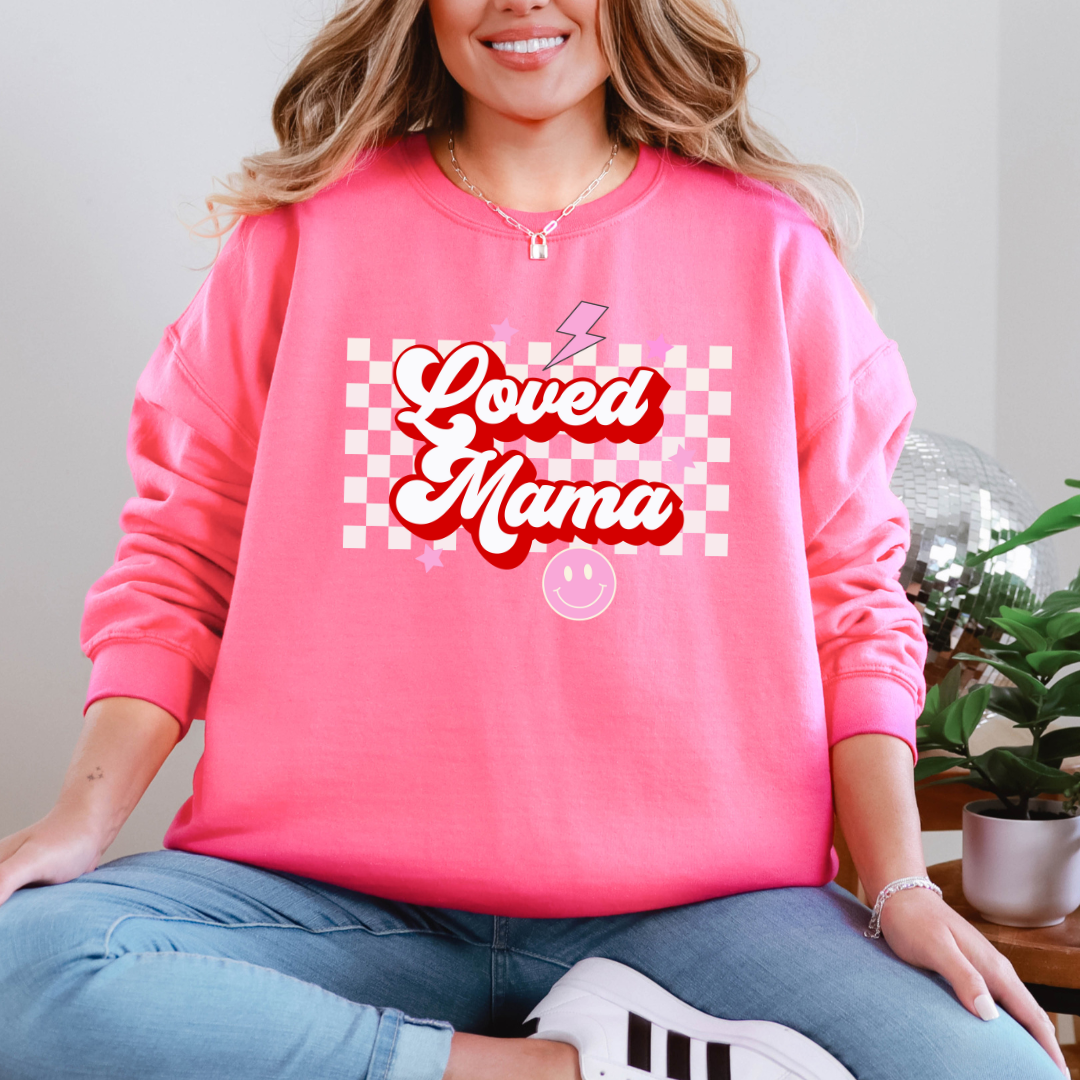 Loved Mama Graphic Sweatshirt Ave Shops