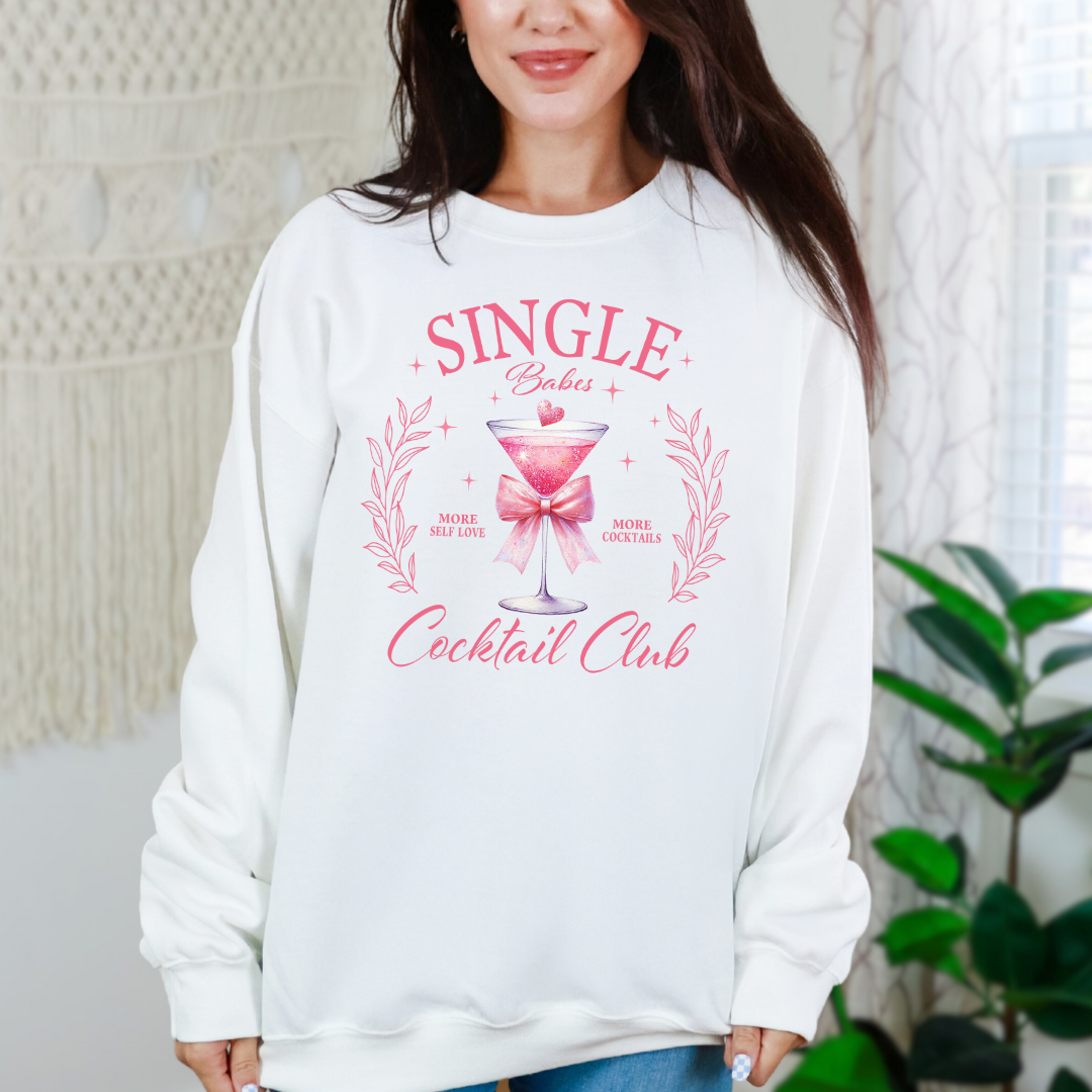 Single Babes Cocktail Club Graphic Sweatshirt Ave Shops