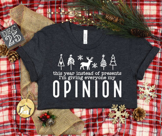 My Opinion Graphic Tee Ave Shops