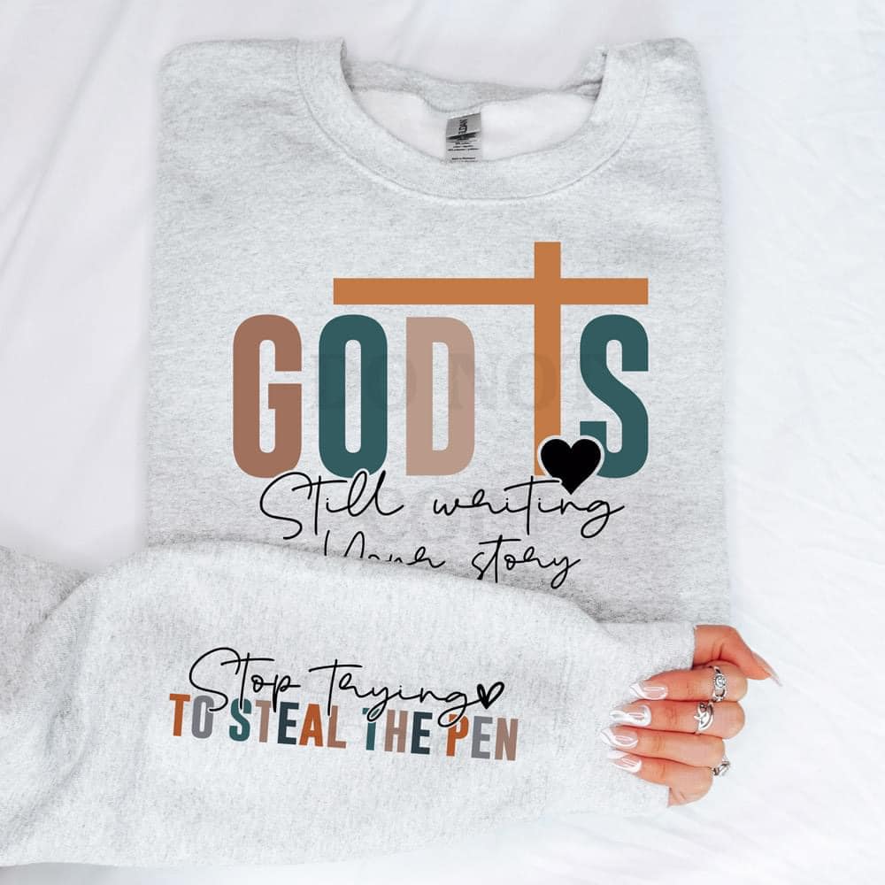 God Is Still Writing Your Story With  Sleeve Accent Sweatshirt - The Magnolia Cottage Boutique
