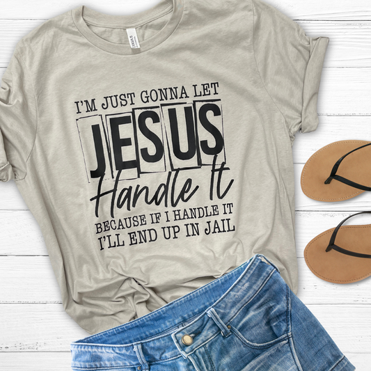 I'm just gonna let Jesus handle it graphic tee shirt ATTATOOD Wholesale