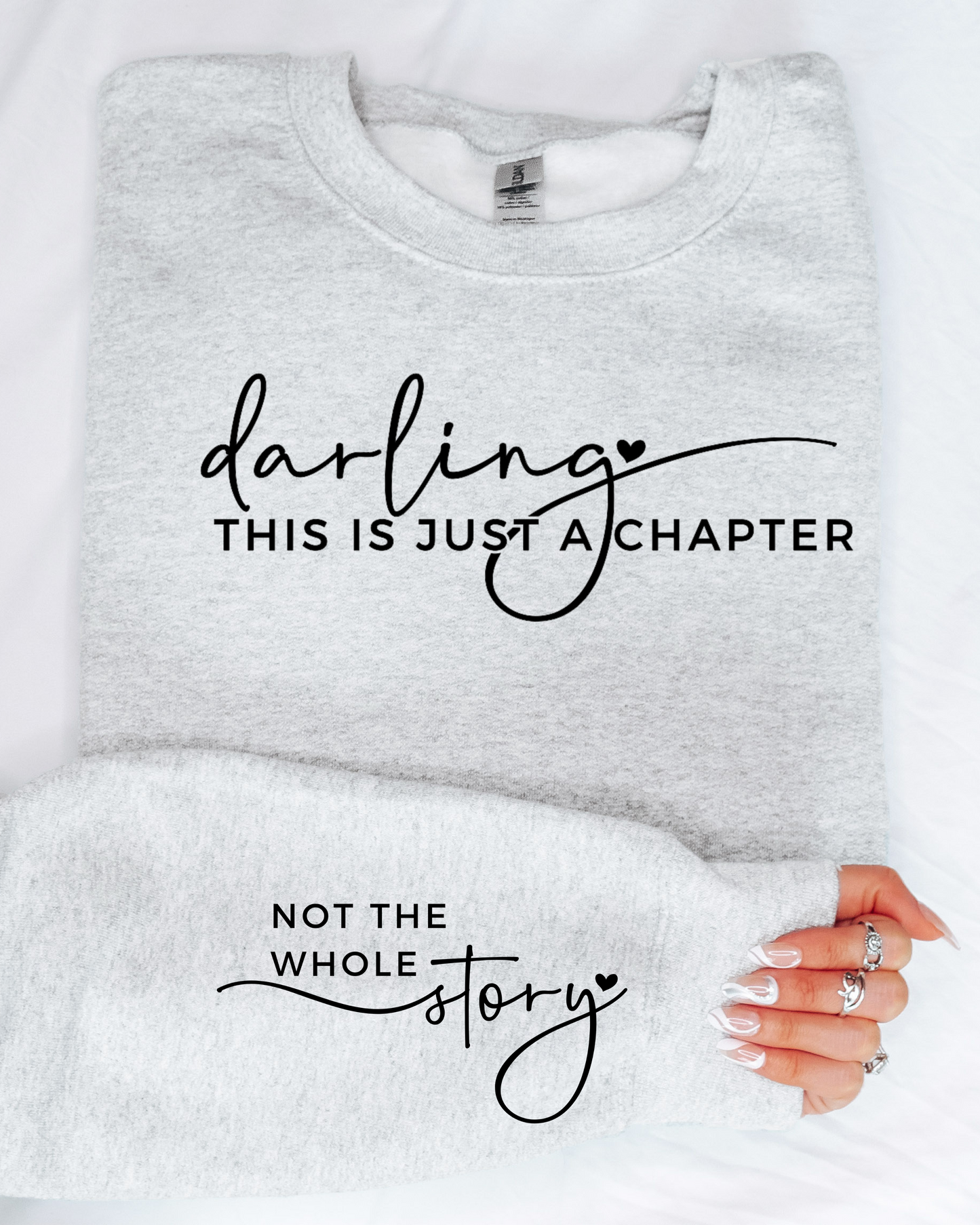 Darling this is a chapter positive vibes graphic sweatshirt