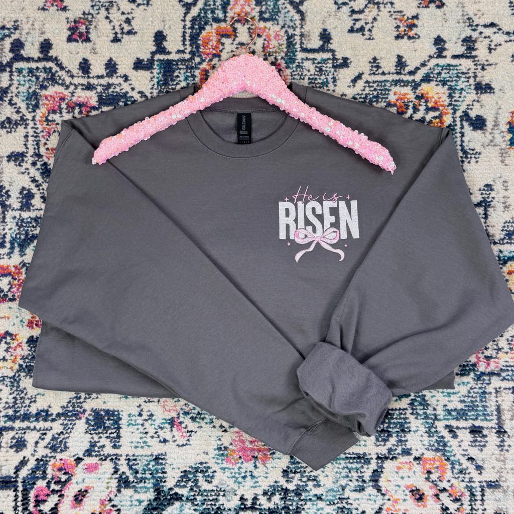 He is Risen Embroidered Sweatshirt Ave Shops