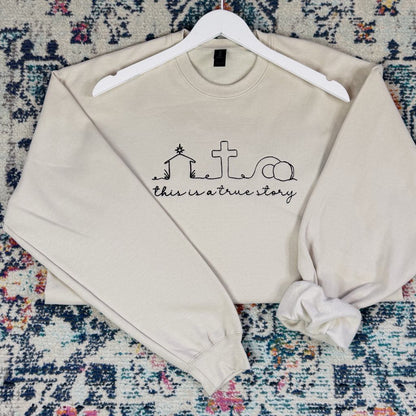 True Story Embroidered Sweatshirt Ave Shops
