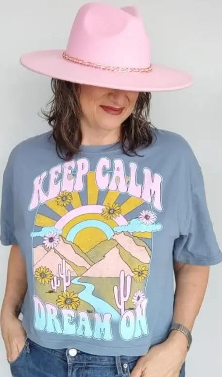 Keep Calm - Dream On Graphic Top - The Magnolia Cottage Boutique